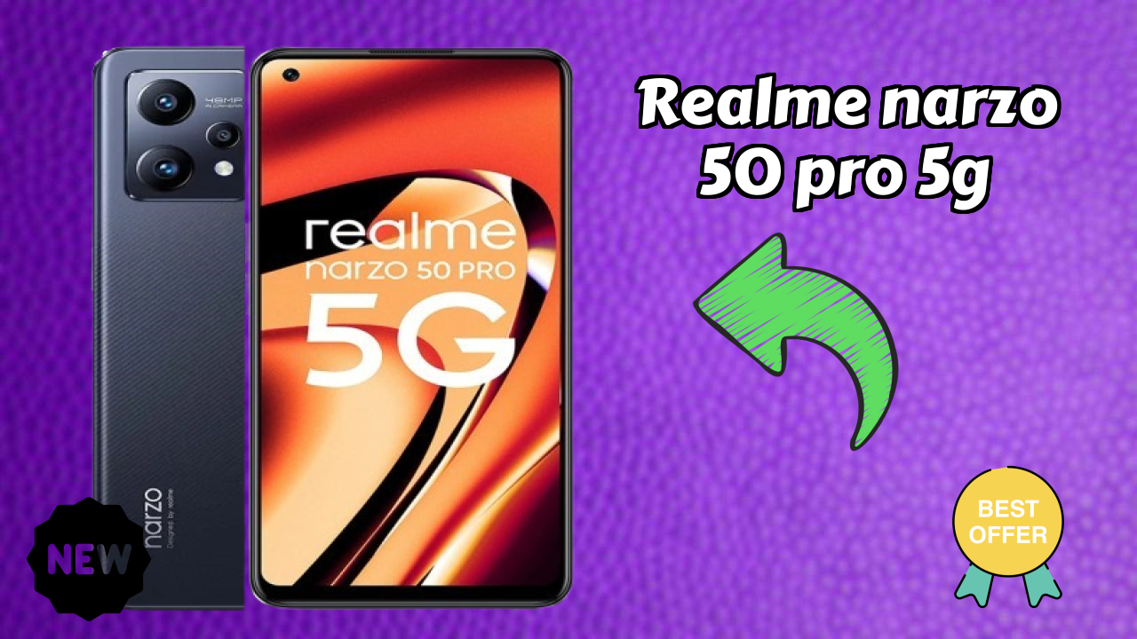 Realme Narzo 50 Pro 5G at ₹19,890 - Complete Buying Guide