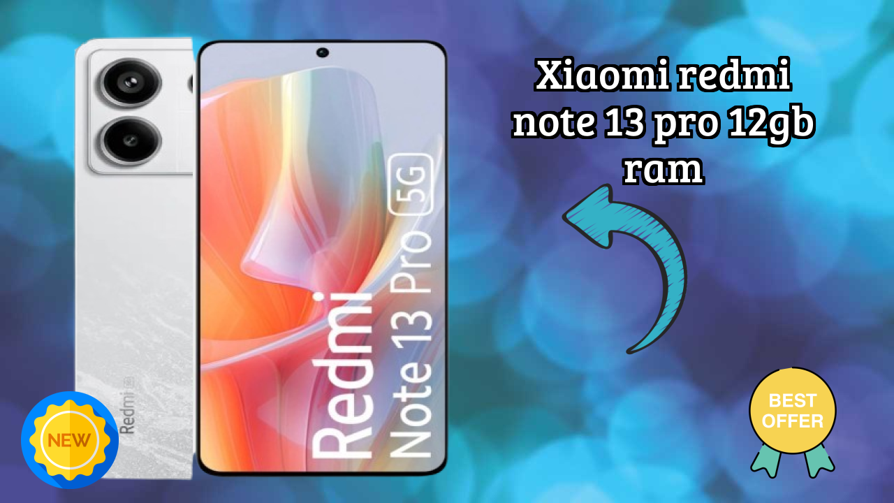 Xiaomi Redmi Note 13 Pro 12GB RAM Usage: Is 12 GB RAM Enough for Heavy Apps?